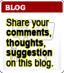 Share your thoughts, suggestion, comments with this Blog.